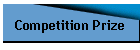 Competition Prize